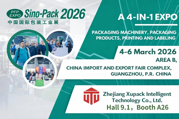 Zhejiang Xupack Intelligent Technology Co., Ltd.,will participate in The 32nd China International Exhibition on Packaging Machinery & Materials (Sino-Pack 2026)